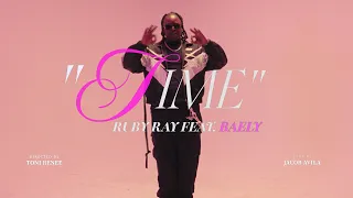 Ruby Ray ft BAELY - TIME