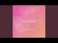 Silent Rain