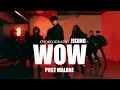 Post Malone - Wow Choreography by jisung premium Dance Studio