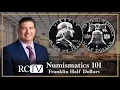 Numismatics 101 Franklin Half Dollars