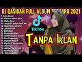 Download Lagu DJ QOSIDA KOTA SANTRI || FUL ALBUM FUL BASS TERBARU 2021 BIKIN HATI JADI SEJUK