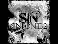 SIN - Bis die Sonne nicht mehr weint