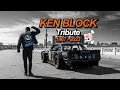 RIP Ken Block - Race in Paradise Tribute Tistre