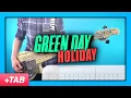 Green Day - Holiday Bass Cover with Play Along Tabs