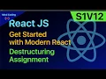 S01V12 Destructuring Assignment