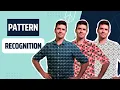 Pattern Recognition - Why seeing patterns is both a blessing and a curse