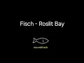 Download Lagu Fisch soundtrack-(roslit bay)
