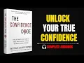 The Confidence Code by Katty Kay Claire Shipman Full book Summary Build Confidence