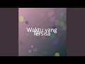 Download Lagu Waktu yang Tersisa