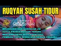 Download Lagu Ruqyah susah tidur {insomnia} Menyembuhkan segala penyakit-Melindungi dari gangguan jin dan setan