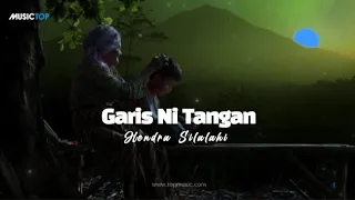 garis ni tangan hendra silalahi lirik cipt serly napitu