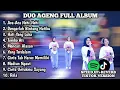 DUO AGENG - FULL ALBUM - ACA ACA NEHI NEHI