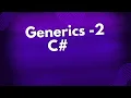 Generics Part - 2 C Tutorials