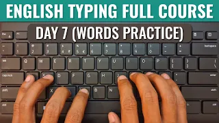 Learn English Typing in 10 Days- DAY 7 | Words Practice | Free Typing Lessons | Tech Avi