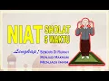Download Lagu Niat Sholat 5 Waktu Sendiri Berjamaah