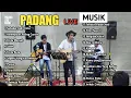 Download Lagu Padang live musik ilham pranuzuki