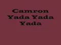 Camron- Yada Yada Yada Instrumentals