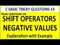 C basics in competitive exams shift operators with negative values in c programming