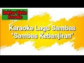 Download Lagu Karaoke Lagu Sambas \