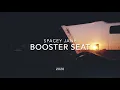 Booster Seat | Spacey Jane | Lyric Video