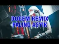 Download Lagu Remix dugem asyik full bass