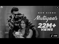 Mutiyar | Gur Sandhu | Jasmine Akhtar | New Punjabi Song |Slowed reverb