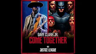 Download Gary Clark Jr. \u0026 Junkie XL - Come Together (Extended Version) MP3