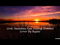 Download Lagu Lirik Andaikan Kau Datang kembali - Cover by Regita