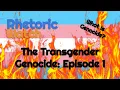 What is Genocide The Transgender Genocide Podcast