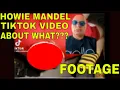 Howie Mandel posts TIKTOK of PROLAPSED A S FOOTAGE Why did Howie do this DON T EVER WATCH IT