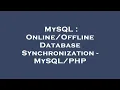 MySQL Database Synchronization -