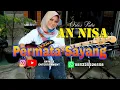 Download Lagu PERMATA SAYANG ORKES PUTRI AN NISA