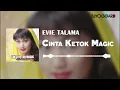 Download Lagu Evie Tamala - Cinta Ketok Magic