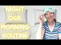 Morning Routine For Night Owls How To Survive Best Tips Tricks Easy Efficient Productive