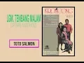 Lagu Lgm. TEMBANG MALAM - Toto Salmon (Album Lagu Keroncong Asli Vol 11)