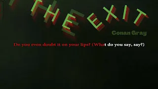 The Exit Conan Gray Karaoke Version 