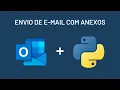 Aprenda a anexar arquivos nos seus E-mails do Outlook com Python