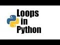 Python Tutorial Looping statements in Python