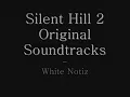 Silent Hill 2 OST - White Noiz