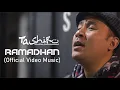 Download Lagu RAMADHAN - TASHIRU (OFFICIAL VIDEO MUSIC)