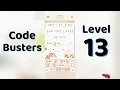 Code Busters Level 13 Answers Complete Solution Go Answer