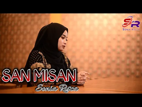 Download MP3 San Misan || Sonia Risca || versi india