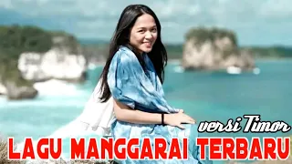 Download Lagu Manggarai terbaru 2023 || Versi Timor✓ MP3