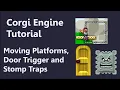 Corgi Engine - Experiment with Moving Platforms