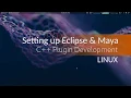 Setting up Eclipse and Maya in LINUX