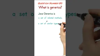 83 What is generics in java