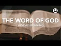 Lagu The Word of God | Sunday Morning Service | December 14th