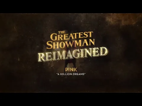 Download MP3 P!nk - A Million Dreams (Official Lyric Video)