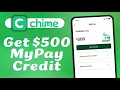 How to Get MyPay on Chime Without Interest or Credit Check