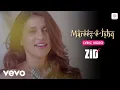 Download Lagu Sharib Toshi, Arijit Singh - Mareez-E-Ishq (Lyric Video)